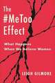 The #MeToo Effect – What Happens When We Believe Women