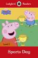 Peppa Pig: Sports Day – Ladybird Readers Level 2