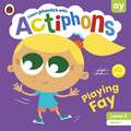 Actiphons Level 3 Book 1 Playing Fay: Learn phonics and get active with Actiphons!