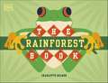 The Rainforest Book