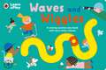 Waves and Wiggles: A moving-counter play book with early letter shapes