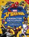 Marvel Spider-Man Character Encyclopedia New Edition: More than 200 Heroes and Villains from Spider-Man's World