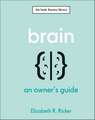 Brain: An Owner's Guide