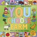 You Choose Farm
