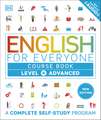 English for Everyone Course Book Level 4 Advanced: A Complete Self-Study Programme