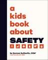 A Kids Book About Safety