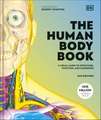 The Human Body Book: A Visual Guide to Structure, Function and Disorders