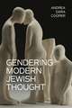 Gendering Modern Jewish Thought