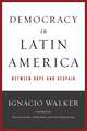 Democracy in Latin America – Between Hope and Despair