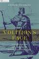 Volition`s Face – Personification and the Will in Renaissance Literature