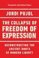 The Collapse of Freedom of Expression