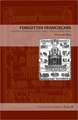 Forgotten Franciscans: Works from an Inquisitional Theorist, a Heretic, and an Inquisitional Deputy