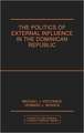 Politics of External Influence in the Dominican Republic