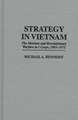 Strategy in Vietnam: The Marines and Revolutionary Warfare in I Corps, 1965-1972