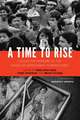 A Time to Rise – Collective Memoirs of the Union of Democratic Filipinos (KDP)