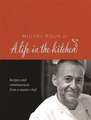 Michel Roux A Life in the Kitchen