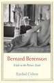 Bernard Berenson: A Life in the Picture Trade