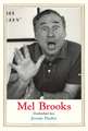 Mel Brooks: Disobedient Jew