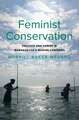 Feminist Conservation: Politics and Power in Madagascar's Marine Commons