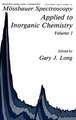 Mössbauer Spectroscopy Applied to Inorganic Chemistry