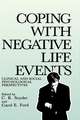 Coping with Negative Life Events: Clinical and Social Psychological Perspectives