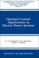 Optimal Control Applications in Electric Power Systems