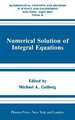 Numerical Solution of Integral Equations