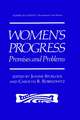 Women’s Progress: Promises and Problems