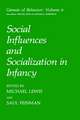 Social Influences and Socialization in Infancy