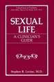 Sexual Life: A Clinician’s Guide