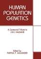 Human Population Genetics: A Centennial Tribute to J.B.S. Haldane