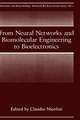 From Neural Networks and Biomolecular Engineering to Bioelectronics