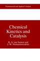 Chemical Kinetics and Catalysis