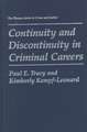 Continuity and Discontinuity in Criminal Careers