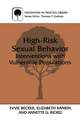 High-Risk Sexual Behavior: Interventions with Vulnerable Populations