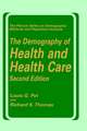 The Demography of Health and Health Care (second edition)