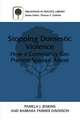 Stopping Domestic Violence: How a Community Can Prevent Spousal Abuse