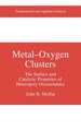 Metal-Oxygen Clusters: The Surface and Catalytic Properties of Heteropoly Oxometalates