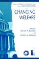 Changing Welfare