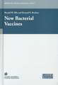 New Bacterial Vaccines