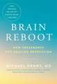 Brain Reboot: New Treatments for Healing Depression