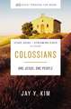 Colossians Bible Study Guide plus Streaming Video: One Jesus, One People