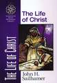 The Life of Christ