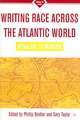 Writing Race Across the Atlantic World: Medieval to Modern