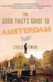 The Good Thief's Guide to Amsterdam