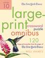 The New York Times Large-Print Crossword Puzzle Omnibus, Volume 10