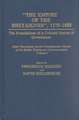 The Empire of the Bretaignes, 1175-1688: Select Documents on the Constitutional History of the Bri