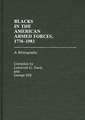 Blacks in the American Armed Forces, 1776-1983: A Bibliography