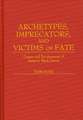 Archetypes, Imprecators, and Victims of Fate: Origins and Developments of Satire in Black Drama