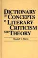 Dictionary of Concepts in Literary Criticism and Theory